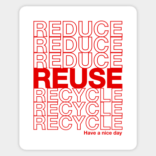 Reduce Reuse Recycle Repeat Design Sticker
